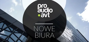 ProAUDIO-AVT z nowymi biurami w Krakowie i Gdyni